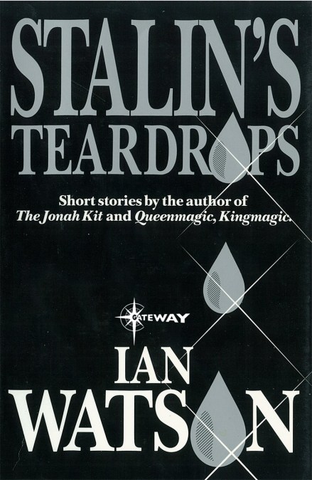 Stalin’s Teardrops: And Other Stories