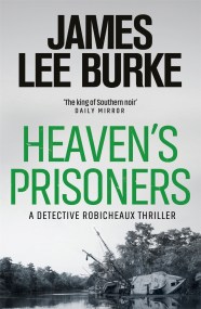 Heaven’s Prisoners