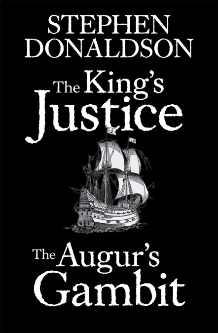 The King’s Justice and The Augur’s Gambit