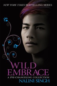 Wild Embrace: A Psy-Changeling Collection