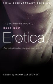 The Mammoth Book of Best New Erotica 10