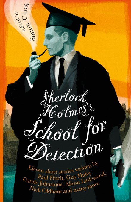 Sherlock Holmes’s School for Detection