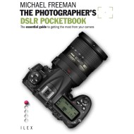 The Photographer’s DSLR Pocketbook