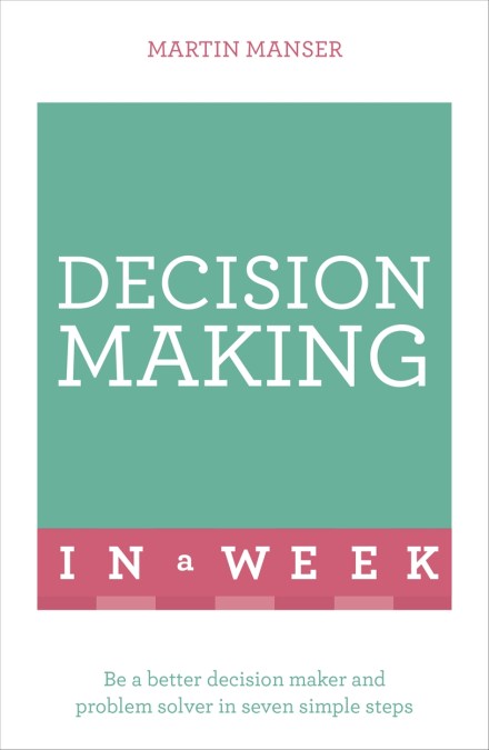 Decision Making In A Week