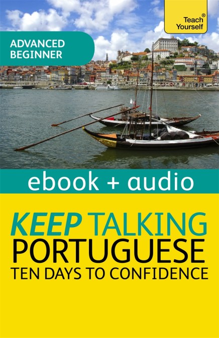 Keep Talking Portuguese Audio Course – Ten Days to Confidence