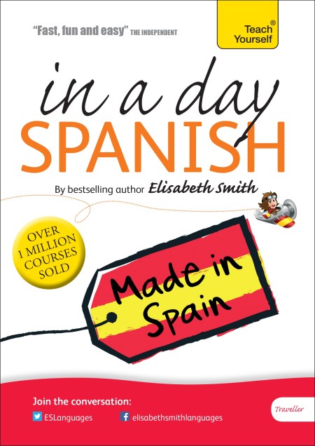 Beginner’s Spanish in a Day: Teach Yourself