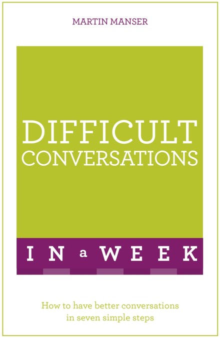 Difficult Conversations In A Week