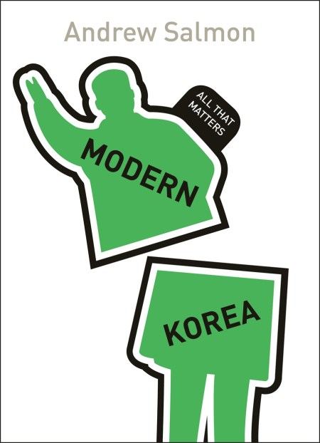 Modern Korea: All That Matters