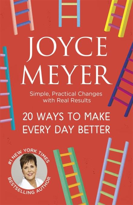 20 Ways to Make Every Day Better