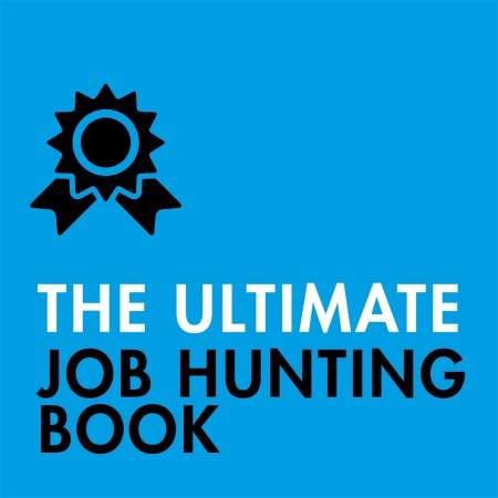 The Ultimate Job Hunting Book