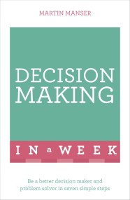 Decision Making In A Week