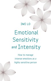 Emotional Sensitivity and Intensity