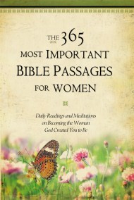 The 365 Most Important Bible Passages For Women