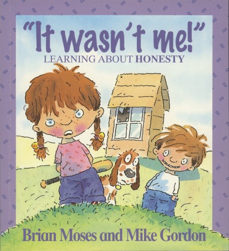 Values: It Wasn’t Me! – Learning About Honesty