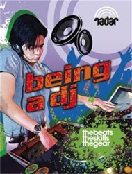 Radar: Top Jobs: Being a DJ