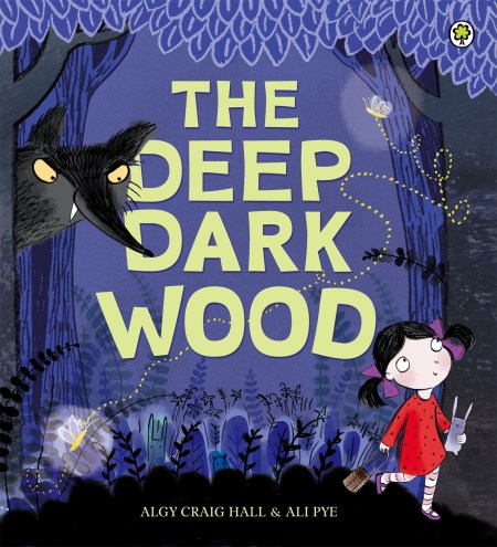 The Deep Dark Wood