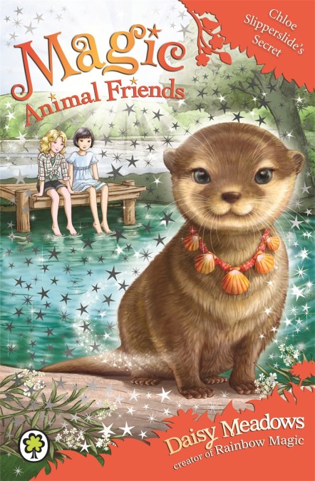 Magic Animal Friends: Chloe Slipperslide’s Secret