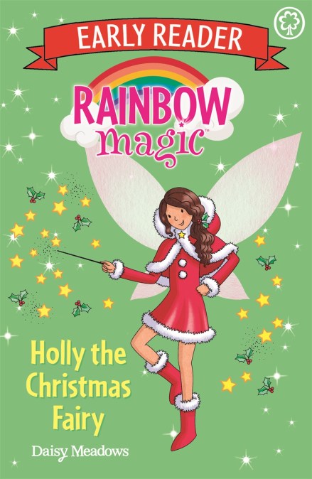 Rainbow Magic Early Reader: Holly the Christmas Fairy