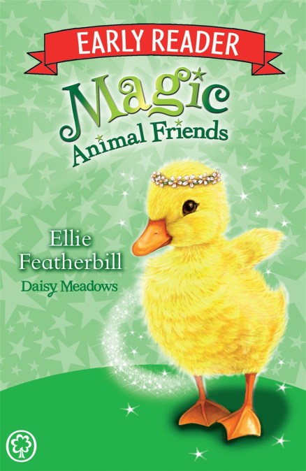 Magic Animal Friends Early Reader: Ellie Featherbill