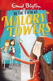 Malory Towers: In the Fifth