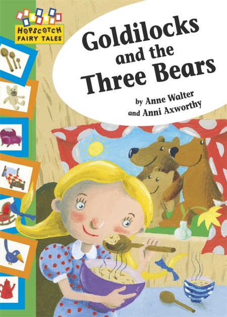 Hopscotch: Fairy Tales: Goldilocks and the Three Bears