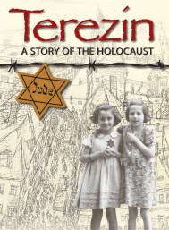 Terezin – A Story of The Holocaust