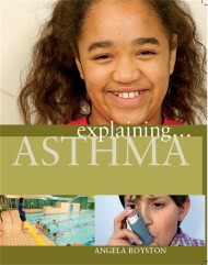 Explaining… Asthma