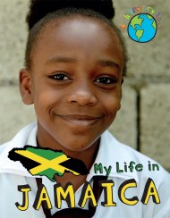 A Child’s Day In…: My Life in Jamaica