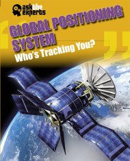 Ask the Experts: Global Positioning System: Who’s Tracking You?