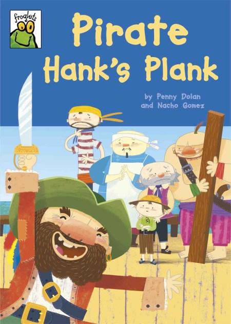 Froglets: Pirate Hank’s Plank