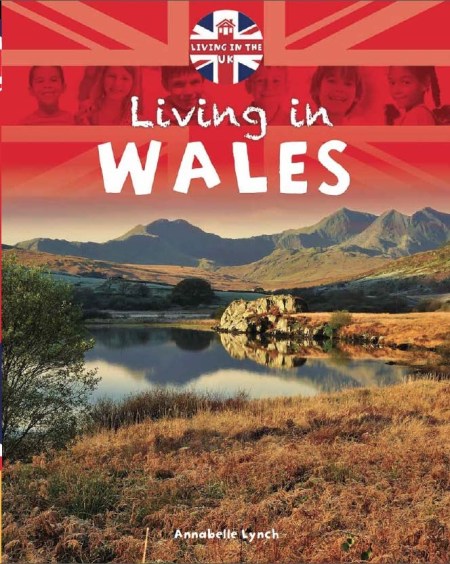 Living in the UK: Wales