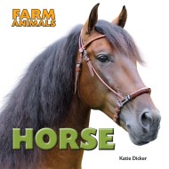 Farm Animals: Horse