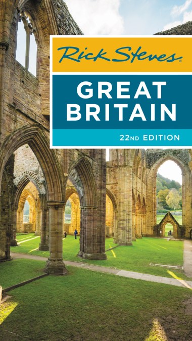 Rick Steves Great Britain (Twenty-second Edition)