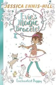 Evie’s Magic Bracelet: The Enchanted Puppy