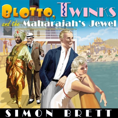 Blotto, Twinks and the Maharajah’s Jewel