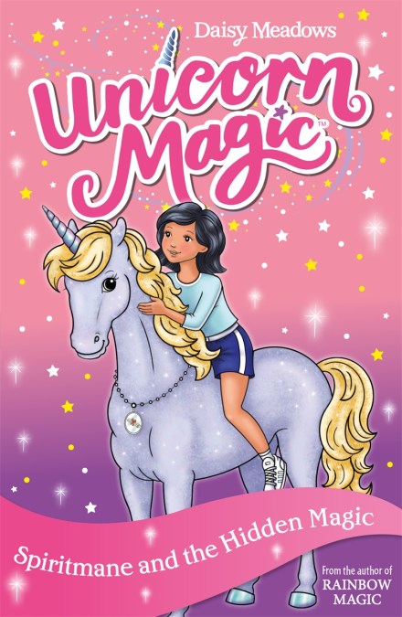 Unicorn Magic: Spiritmane and the Hidden Magic