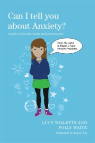 Can I tell you about Anxiety?