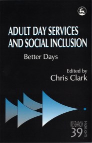 Adult Day Services and Social Inclusion