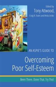 An Aspie’s Guide to Overcoming Poor Self-Esteem