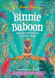 Binnie the Baboon Anxiety and Stress Activity Book