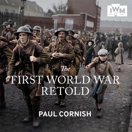 The First World War Retold