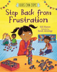 Kids Can Cope: Step Back from Frustration