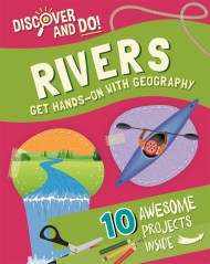 Discover and Do: Rivers