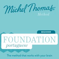 Foundation Portuguese (Michel Thomas Method) - Full course