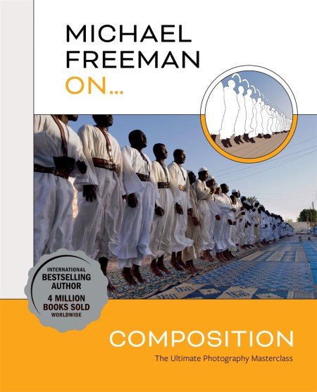 Michael Freeman On… Composition