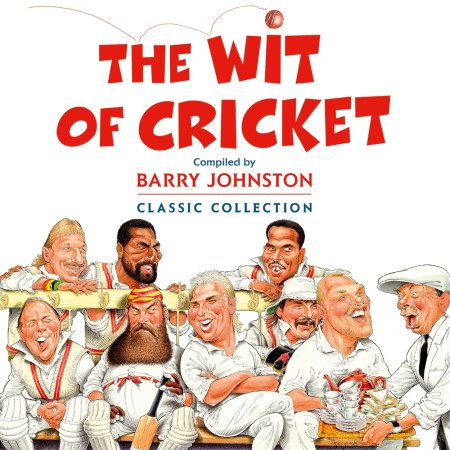 The Wit of Cricket