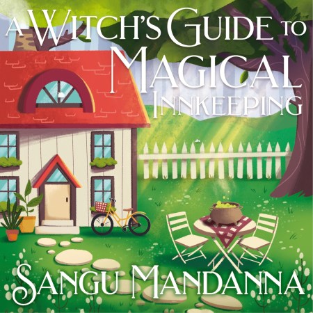 A Witch’s Guide to Magical Innkeeping