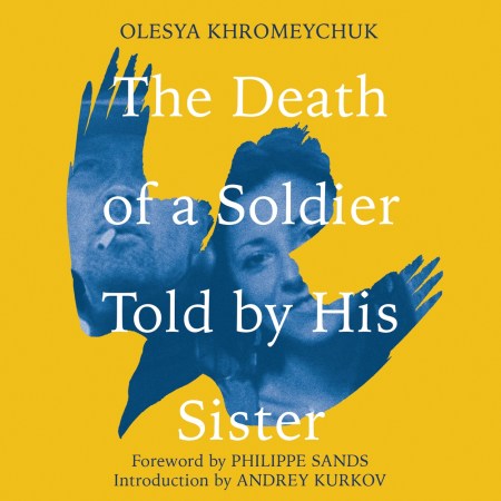 The Death of a Soldier Told by His Sister