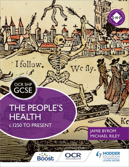 OCR GCSE History SHP: The People's Health c.1250 to present: Boost eBook