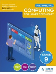 International Computing for Lower Secondary Student’s Book Stage 9